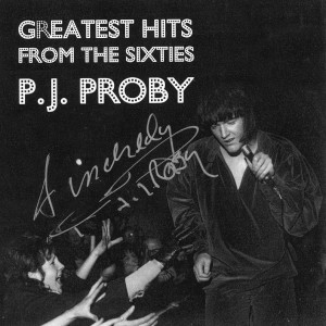 P.J. Proby的專輯Greatest Hits from the Sixties