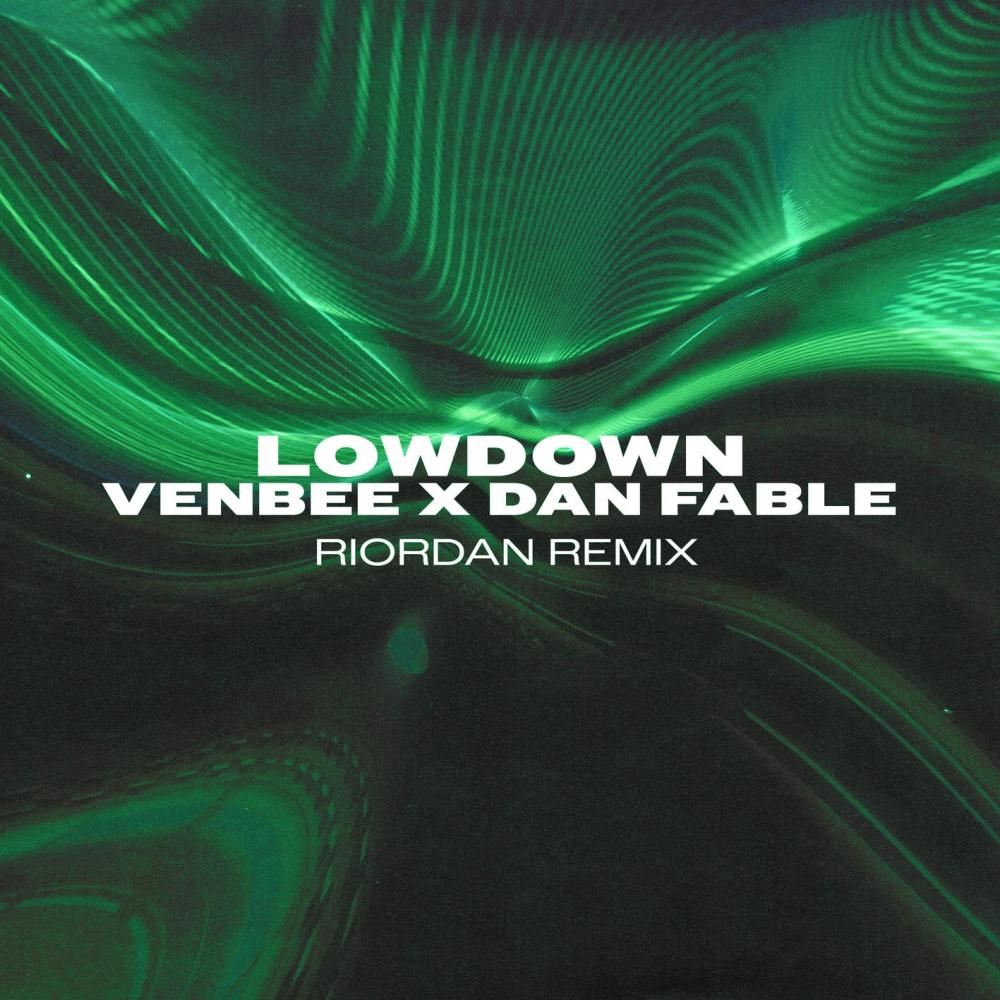 low down (Riordan Remix)