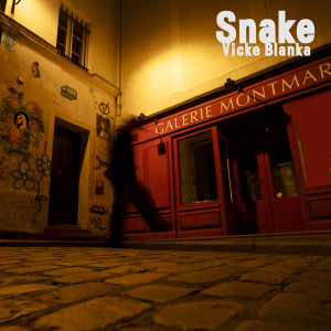 อัลบัม Snake ศิลปิน Vicke Blanka