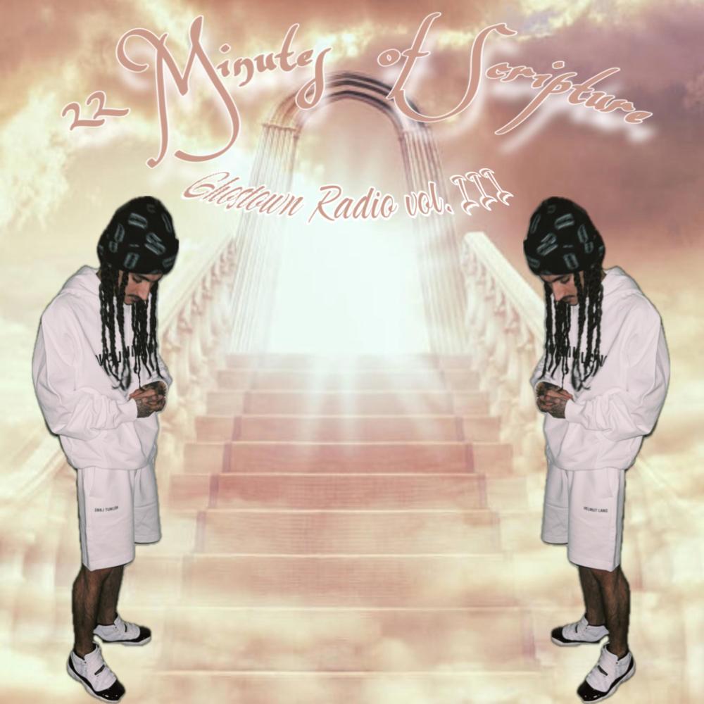 22 Minutes of Scripture (Ghostown Radio vol. III|Explicit)
