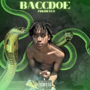 YBK Draco的專輯BaccDoe (feat. Jugg USA) (Explicit)