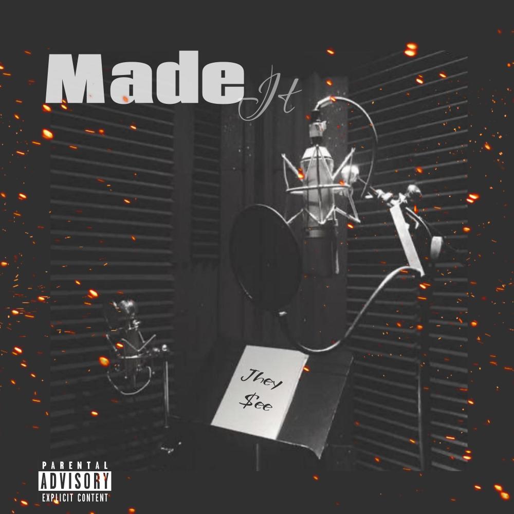 Made It (Explicit)