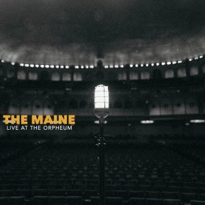 Album Live at the Orpheum Theatre from The Maine