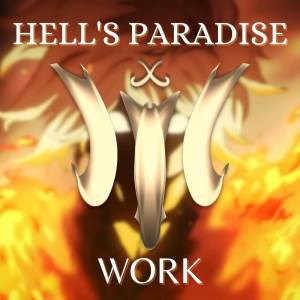 Album HELL'S PARADISE | Work oleh Save 'n Retry