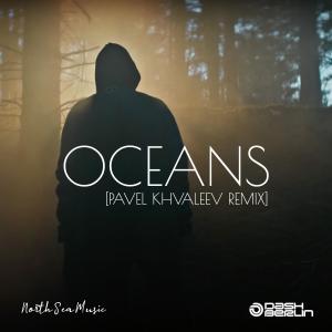 收聽Dash Berlin的Oceans (Pavel Khvaleev Remix Extended)歌詞歌曲