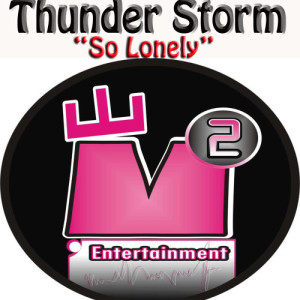 ดาวน์โหลดและฟังเพลง So Lonely พร้อมเนื้อเพลงจาก Thunderstorm