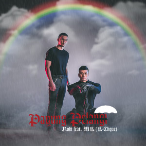ดาวน์โหลดและฟังเพลง Payung Pelangi(feat. MK K-Clique) พร้อมเนื้อเพลงจาก Noki
