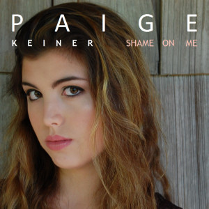 收聽Paige Keiner的Shame on Me歌詞歌曲