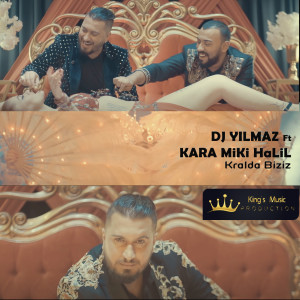 收聽Dj Yılmaz的Kralda Biziz歌詞歌曲