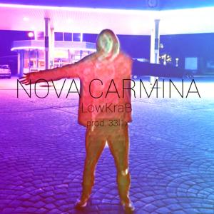 LowKraB的專輯Nova Carmina (Explicit)