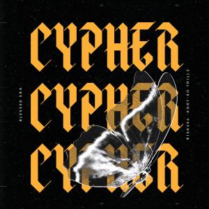 RISK206的专辑CYPH3R (feat. KDOT & XO Trillz) (Explicit)