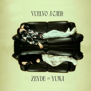 Listen to Vuelvo a Caer song with lyrics from Zeyde