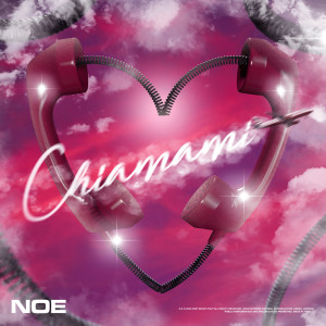 ดาวน์โหลดและฟังเพลง Chiamami พร้อมเนื้อเพลงจาก Noe