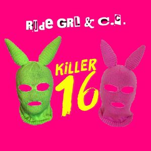Album Killer 16 (Explicit) oleh Chris Constantinou