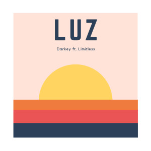 收聽Darkey的Luz歌詞歌曲