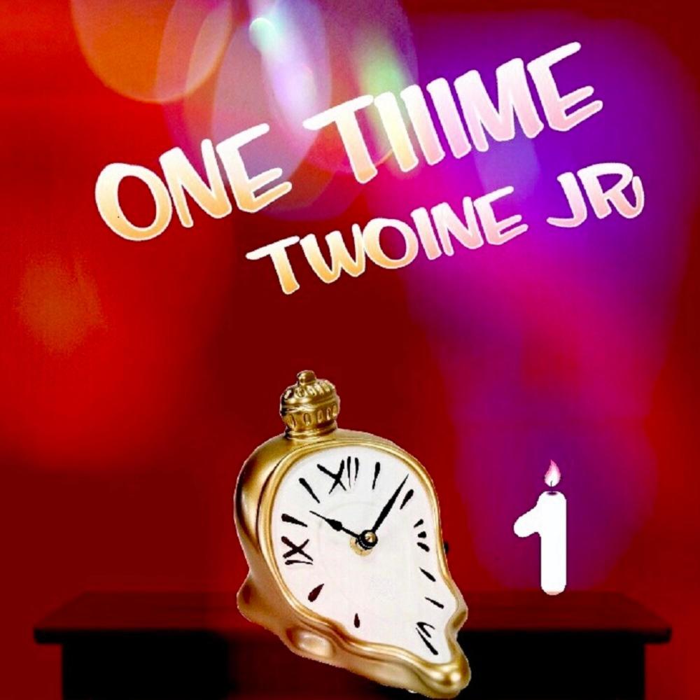 One Tiiime