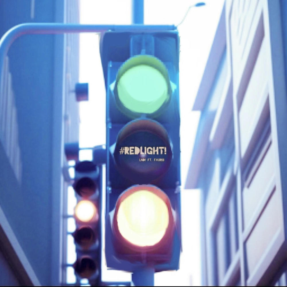 #redlight! (feat. faiiriii) (Explicit)
