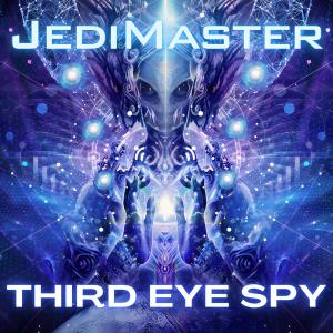收聽JediMaster的Third Eye Spy歌詞歌曲