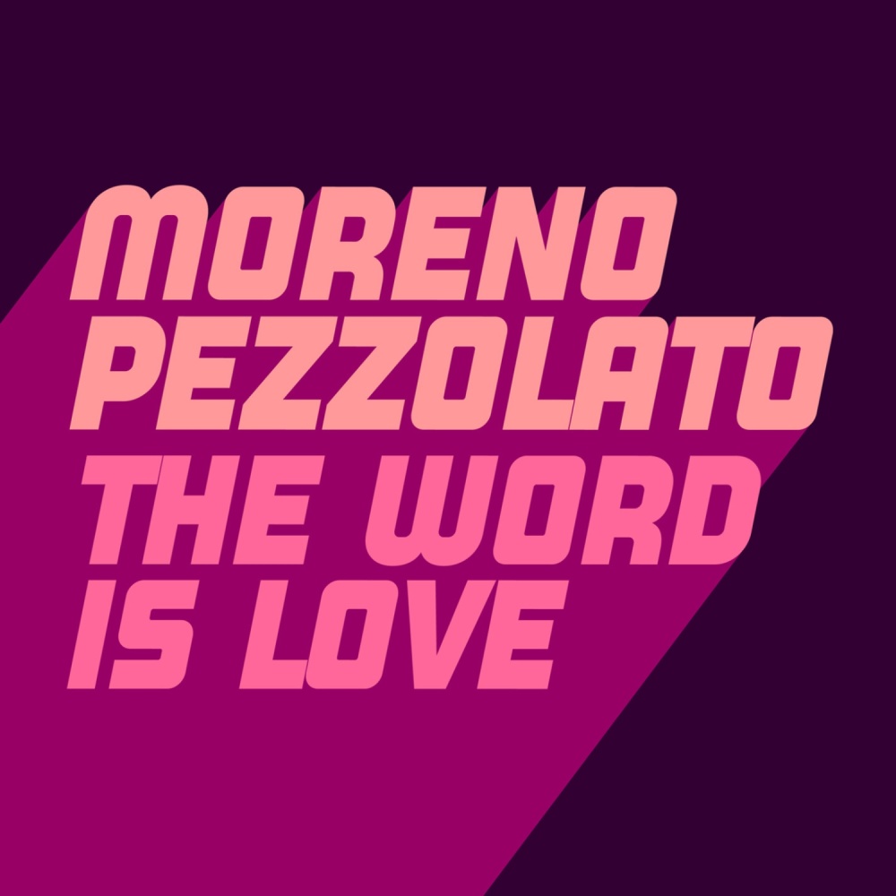 The Word Is Love (Extended Mix)