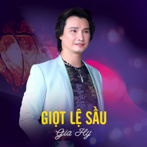 Album Giọt Lệ Sầu from Thái Gia Hy