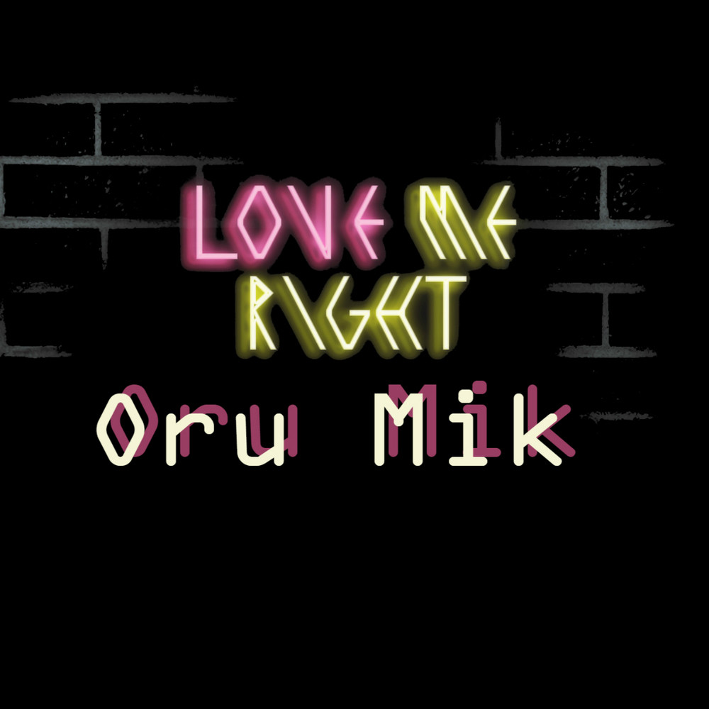 Love Me Right