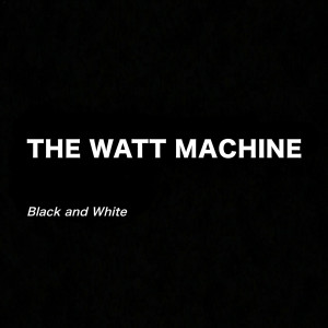 ดาวน์โหลดและฟังเพลง Evolve พร้อมเนื้อเพลงจาก The Watt Machine