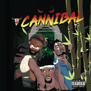 Album Cannibal (Explicit) from Worlasi