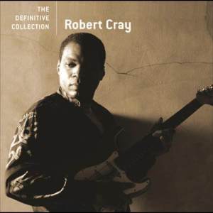 收聽The Robert Cray Band的Don't Be Afraid Of The Dark歌詞歌曲