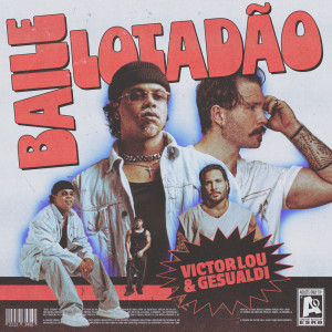 Listen to Baile Lotadão (Extended) song with lyrics from Victor Lou