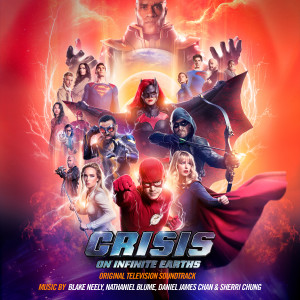 Crisis on Infinite Earths (Original Television Soundtrack)