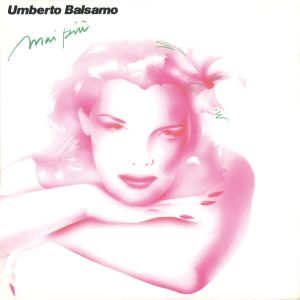 ดาวน์โหลดและฟังเพลง Non venderò พร้อมเนื้อเพลงจาก Umberto Balsamo