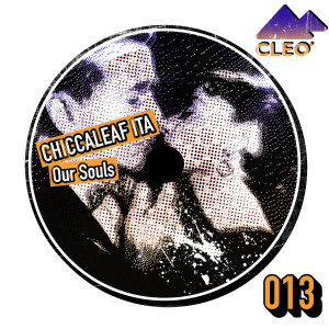 Album Our souls from Chiccaleaf (Ita)
