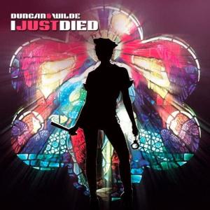 收聽Duncan & Wilde的I Just Died (Extended Version)歌詞歌曲
