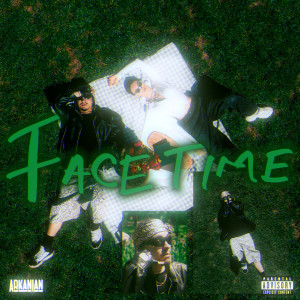 Arkanian的专辑FaceTime (Explicit)