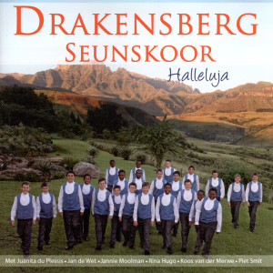 收听Drakensberg Seunskoor的Halleluja歌词歌曲