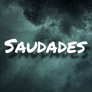 quebra de silêncio rapper's的專輯Saudades (Explicit)