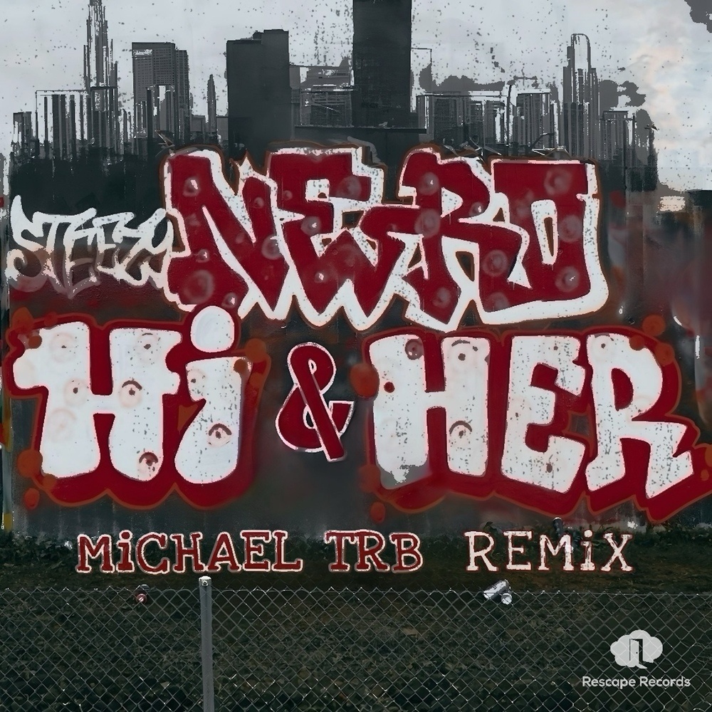 Hi & Her (Michael Trb Remix)