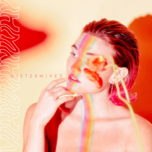 ดาวน์โหลดและฟังเพลง whywhywhy พร้อมเนื้อเพลงจาก MisterWives