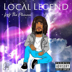 Kgthaphenom的专辑Local Legend (Explicit)