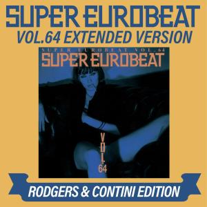 Various的专辑SUPER EUROBEAT VOL.64 EXTENDED VERSION RODGERS & CONTINI EDITION
