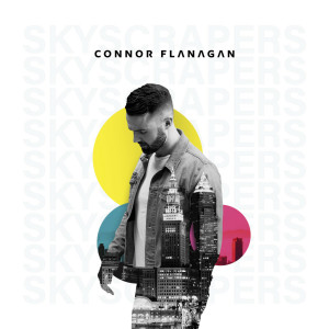Listen to Skyscrapers song with lyrics from Connor Flanagan