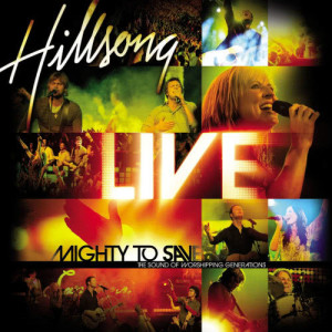 收聽Hillsong Live的Mighty To Save (Live)歌詞歌曲