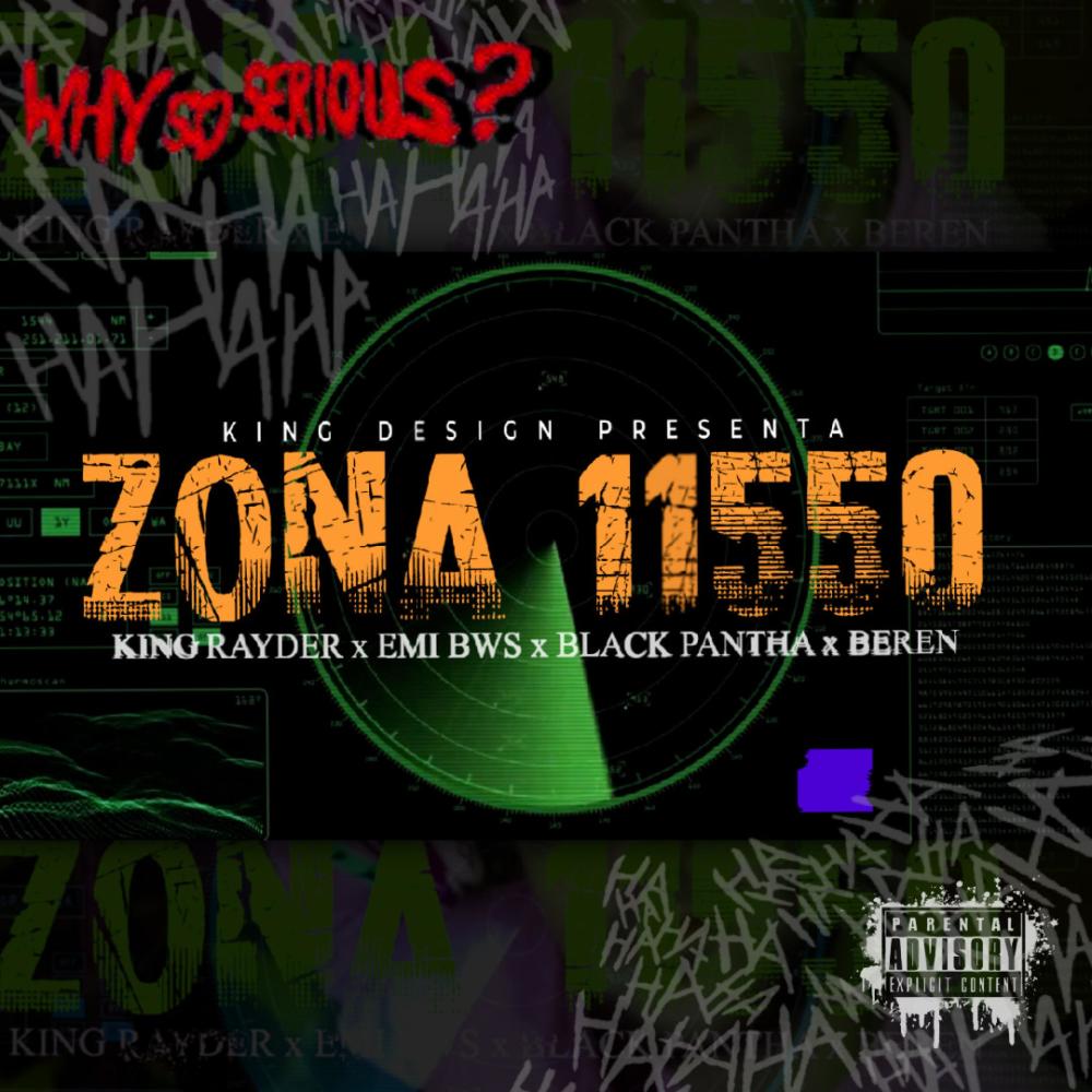 ZONA 11550 / Why So Serious? (feat. Black Phanta, Emi bws & Beren) (Explicit)