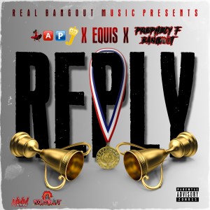 收聽Prophecy F. Bangout的Reply (Explicit)歌詞歌曲