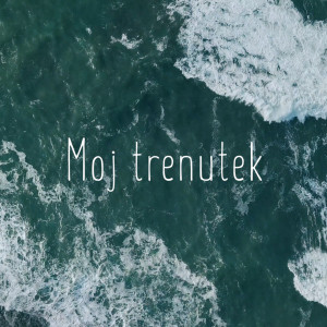 收聽PULSE的Moj Trenutek歌詞歌曲