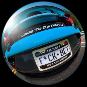 收聽Lil Nas X的Late To Da Party (F*CK BET) (Explicit)歌詞歌曲