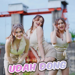 Album Udah Dong oleh Shepin MIsa