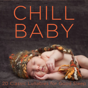 ดาวน์โหลดและฟังเพลง Lullabye (Goodnight My Angel) พร้อมเนื้อเพลงจาก Chill Babies