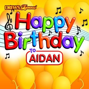 收聽The Hit Crew的Happy Birthday to Aidan歌詞歌曲