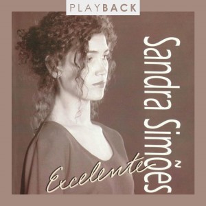 Album Excelente (Play Back) from Sandra Simões